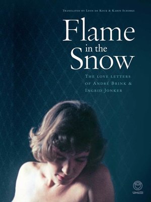 cover image of Flame in the Snow